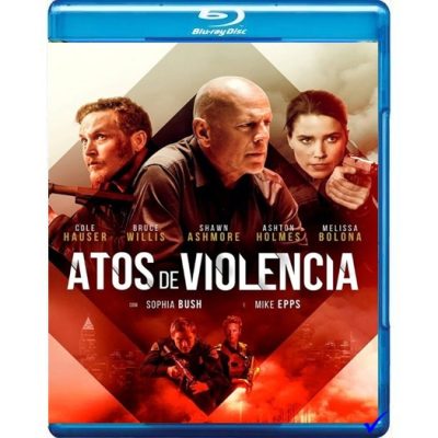 Atos de Violência (2018) Blu Ray Dublado Legendado