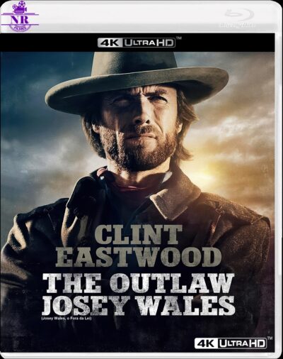 Josey Wales, o Fora da Lei (1976) Blu Ray 4K UHD Dublado Legendado