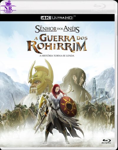 O Senhor dos Anéis: A Guerra dos Rohirrim (2024) Blu Ray 4K UHD Dublado Legendado